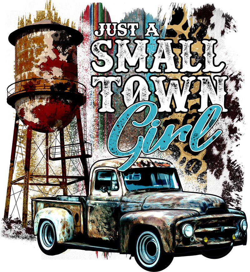 Just A Small Town Girl